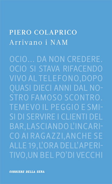 More about Arrivano i NAM