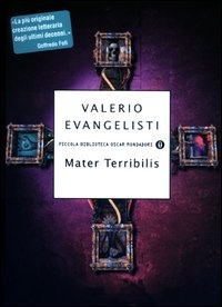 More about Mater Terribilis