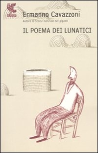 More about Il poema dei lunatici More about Il poema dei lunatici