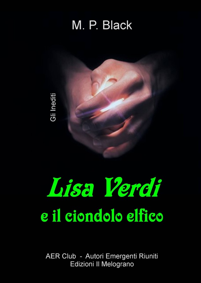 More about Lisa Verdi e il ciondolo elfico