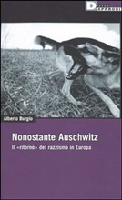 More about Nonostante Auschwitz