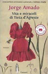More about Vita e miracoli di Tieta d'Agreste