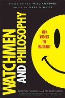 More about Watchmen and Philosophy
