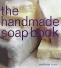 More about The Handmade Soap Book