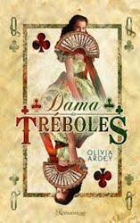 More about Dama de Tréboles