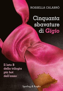 More about Cinquanta sbavature di Gigio