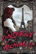 More about A Conspiracy of Alchemists