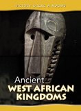 More about Ancient West African Kingdoms