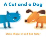 More about A Cat and a Dog