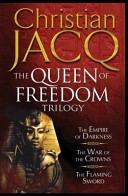 More about The Queen of Freedom Trilogy