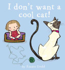 更多有關 I Don't Want a Cool Cat! 的事情