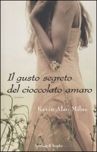 More about Il gusto segreto del cioccolato amaro