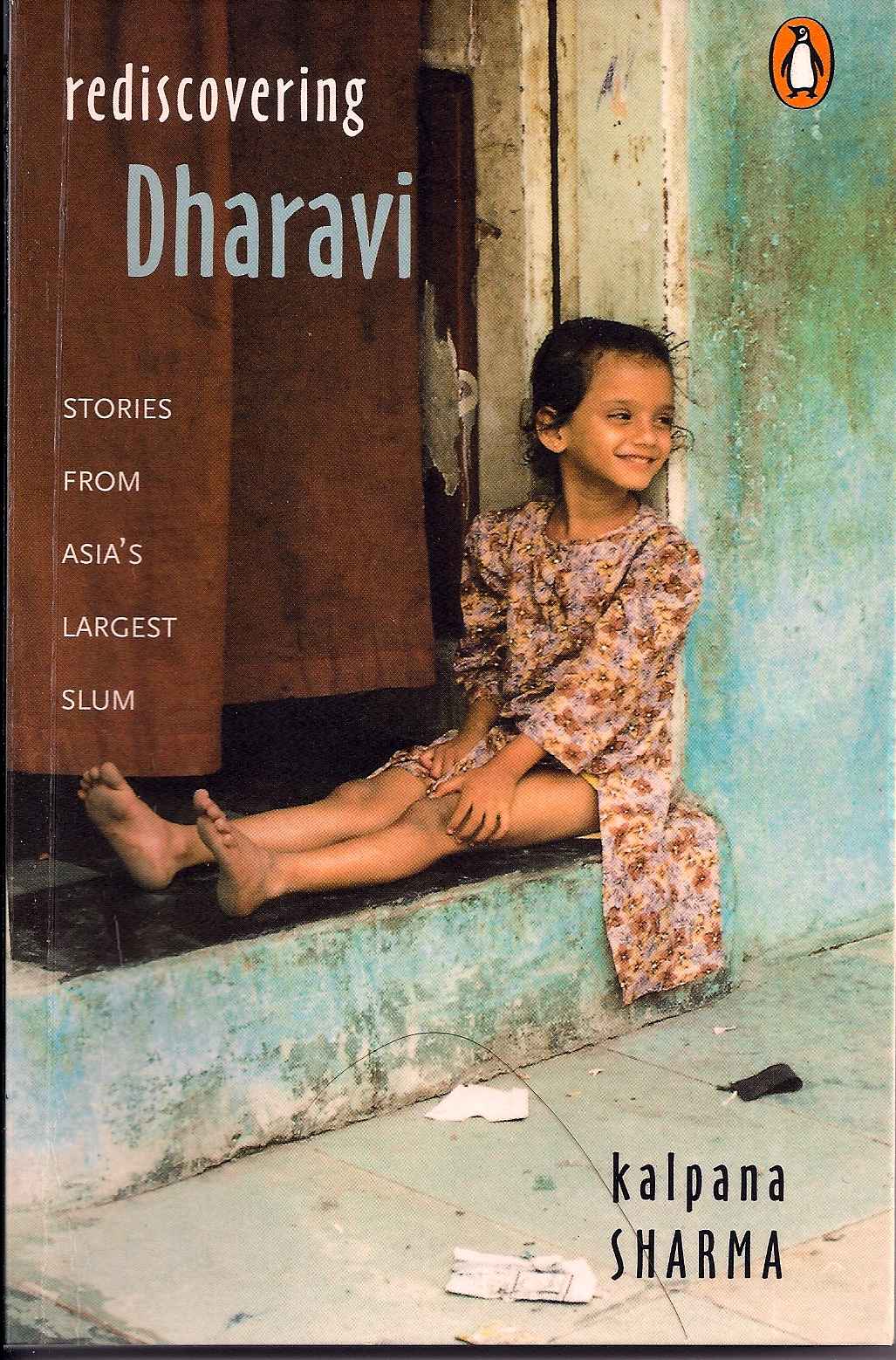 More about Rediscovering Dharavi