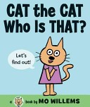 More about Cat the Cat, Who Is That?