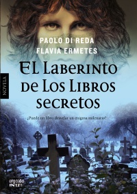 More about El laberinto de los libros secretos