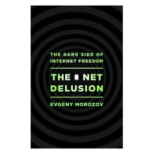 More about The Net Delusion