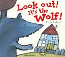 More about Look Out Its the Wolf