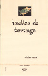 More about Huellas de
tortuga