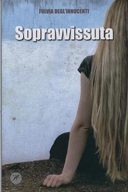 More about Sopravvissuta