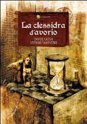 More about La clessidra d'avorio