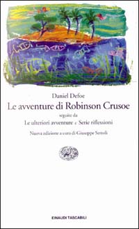 More about Le avventure di Robinson Crusoe - ­Le ulteriori avventure­ - Serie riflessioni