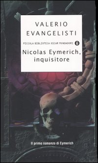 Più riguardo a Nicolas Eymerich, inquisitore