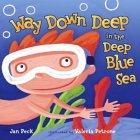 More about Way Down Deep in the Deep Blue Sea