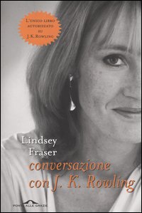 More about Conversazione con J. K. Rowling