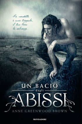 More about Un bacio dagli abissi