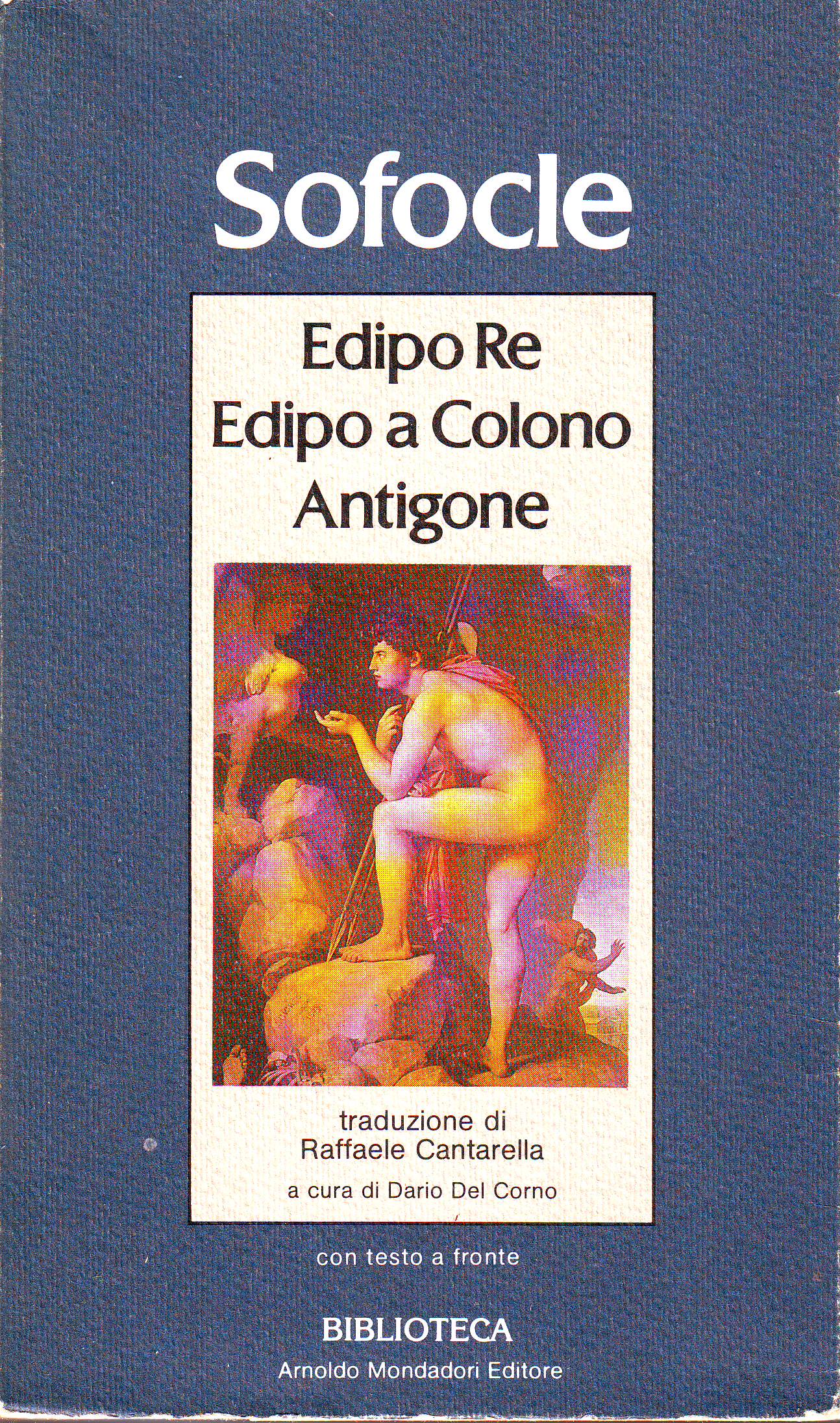 54 Citazioni E Frasi Dal Libro Edipo Re Edipo A Colono Antigone Di Sofocle Anobii