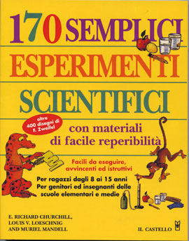 170 Semplici Esperimenti Scientifici Mandell Muriel Anobii