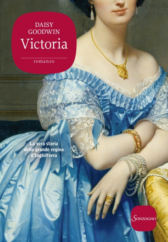 Daisy Goodwin: "Victoria"