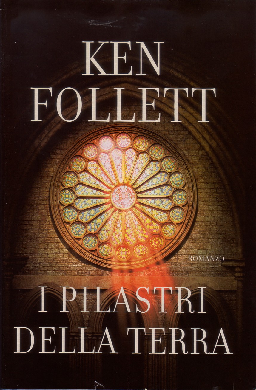 Chi Ha Scritto I Pilastri Della Terra