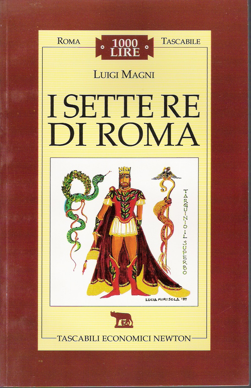 I sette re di Roma Luigi Magni Anobii