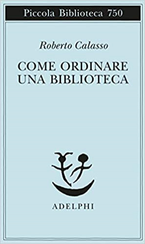 Come ordinare una biblioteca