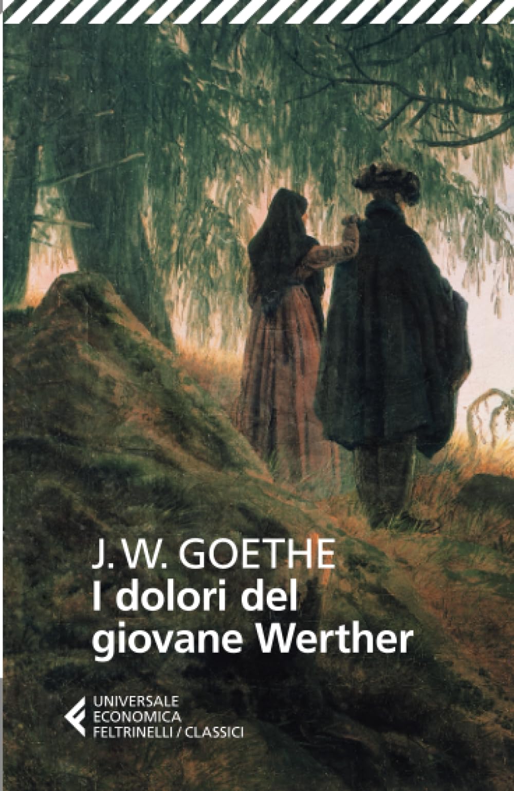 Johann Wolfgang Von Goethe: "I dolori del giovane Werther"