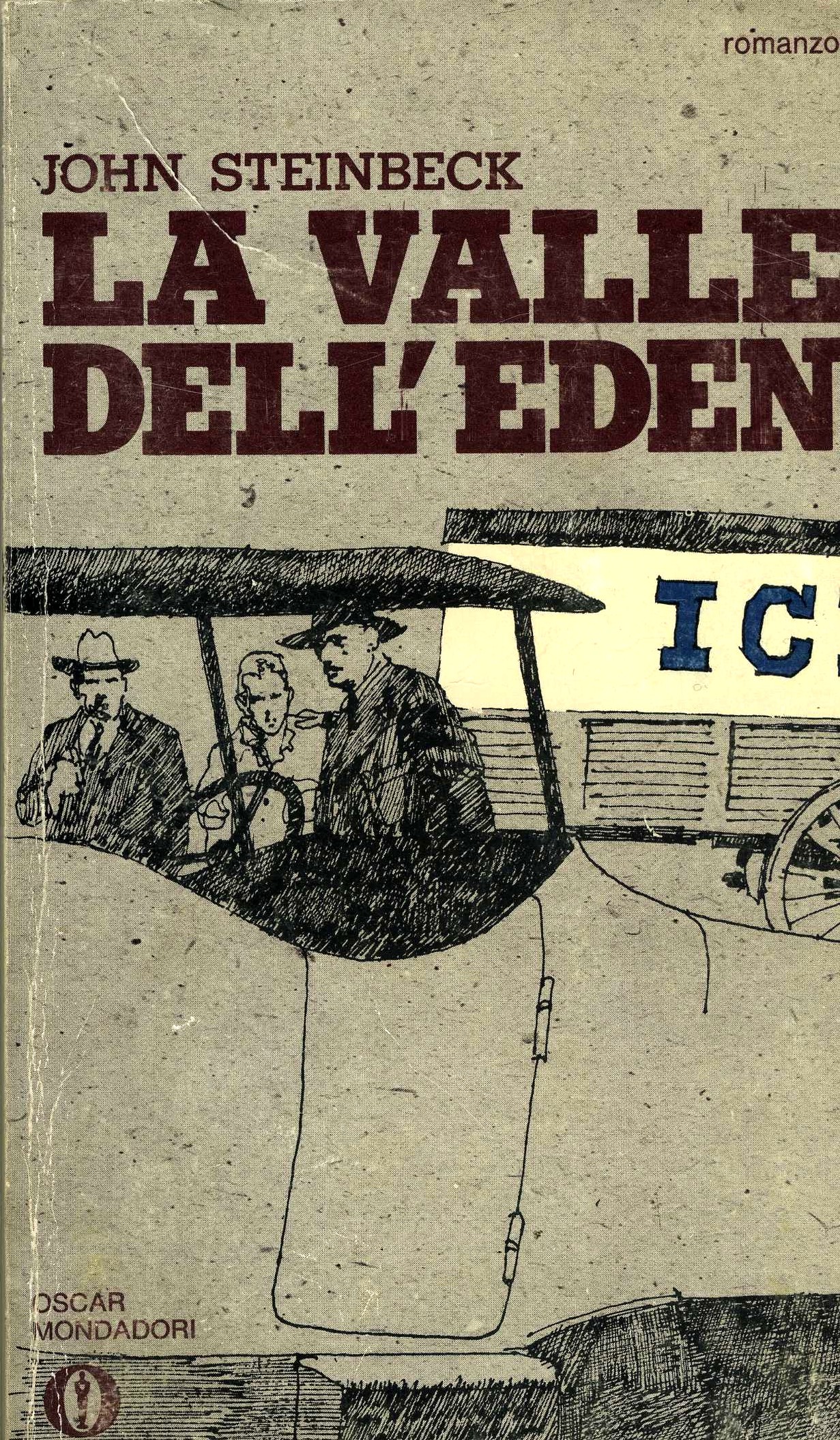 La valle dell'Eden - John Steinbeck - 220 recensioni - Oscar Mondadori
