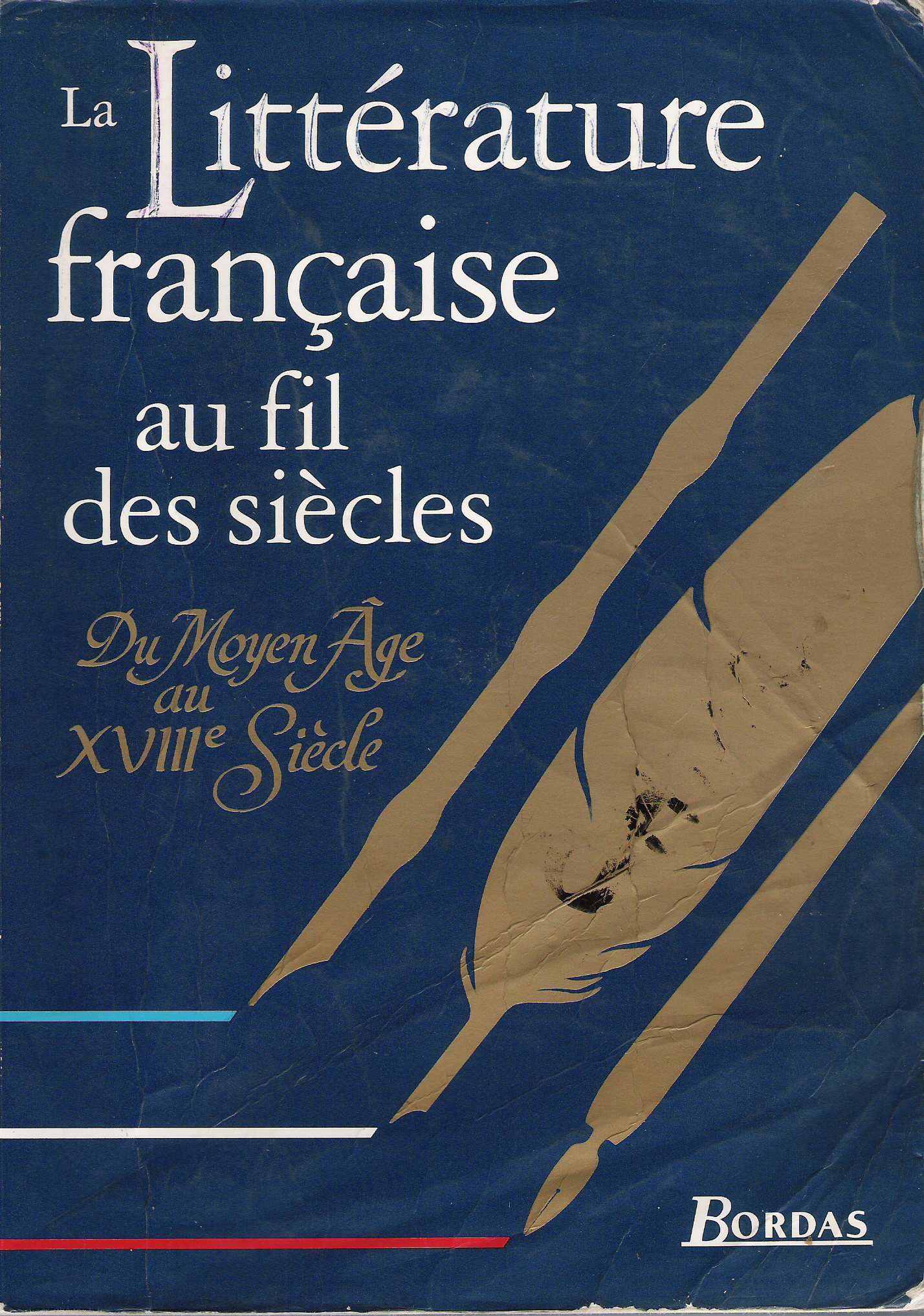 La Littérature française au fil des siècles - Léon Karlson - 0 ...