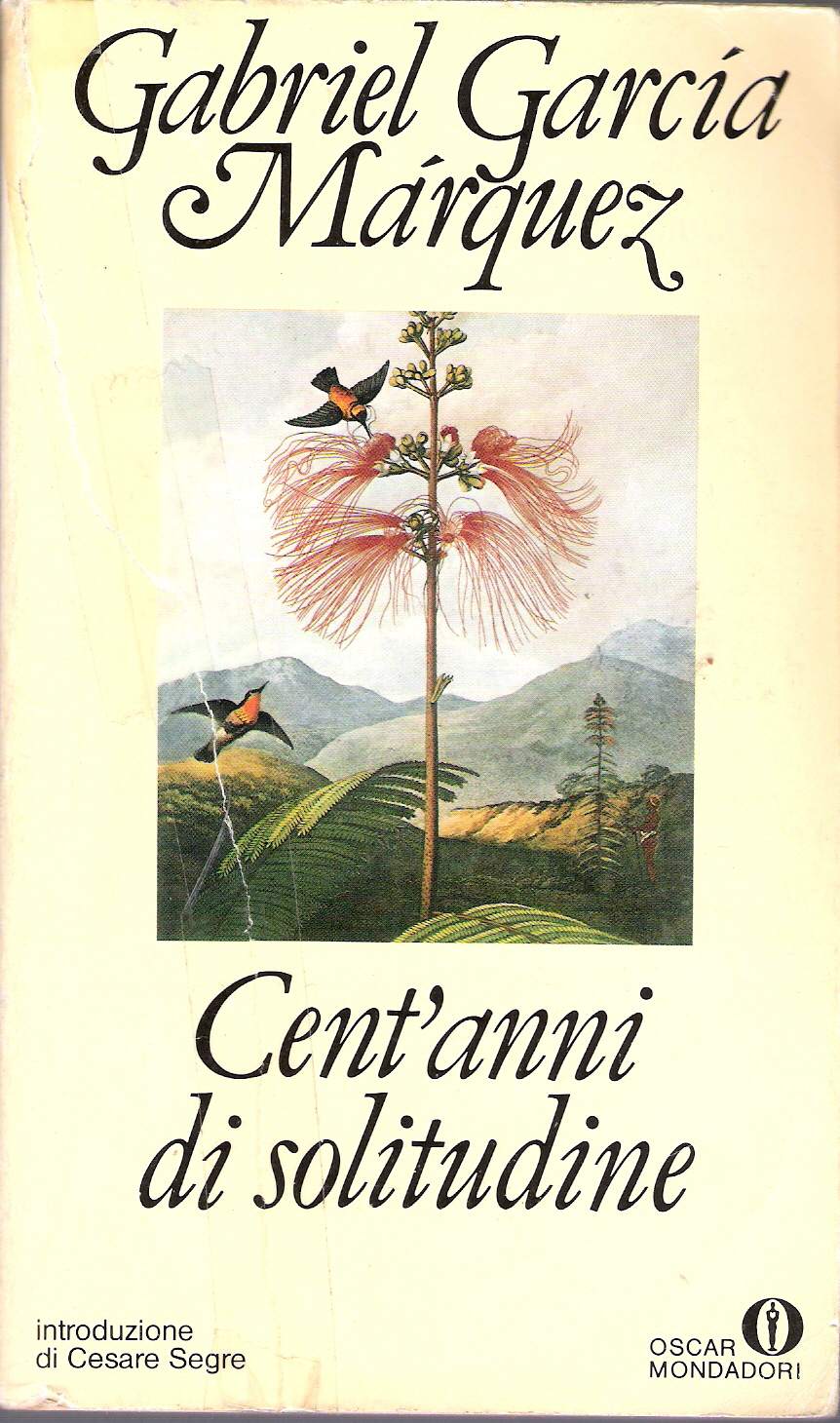 Cent'anni di solitudine Gabriel Garcia Marquez 2078 recensioni Mondadori (Oscar