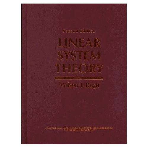 Linear System Theory Wilson J. Rugh Anobii