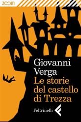 Giovanni Verga: "Le storie del castello di Trezza"