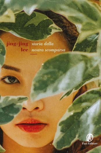 Jing-Jing Lee: "Storia della nostra scomparsa"