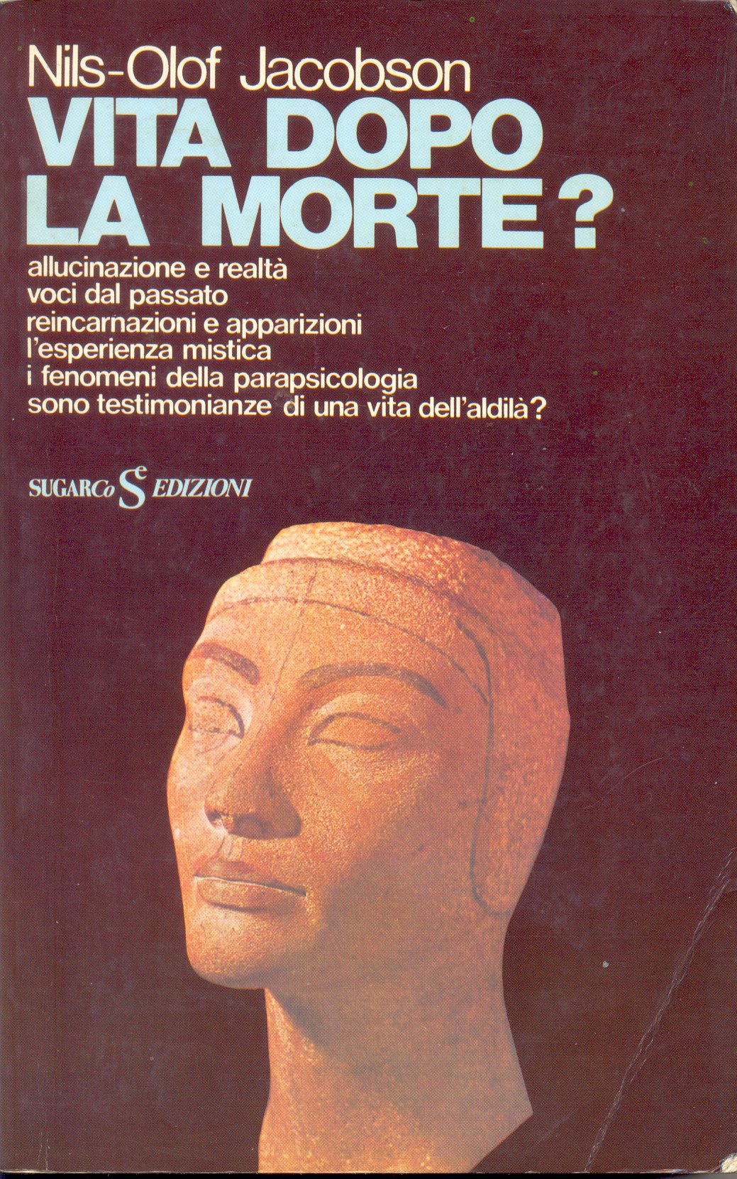Vita dopo la morte? - Nils-Olof Jacobson - Anobii