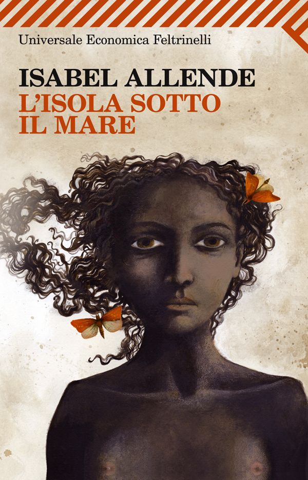 Isabel Allende: "L'isola sotto il mare"