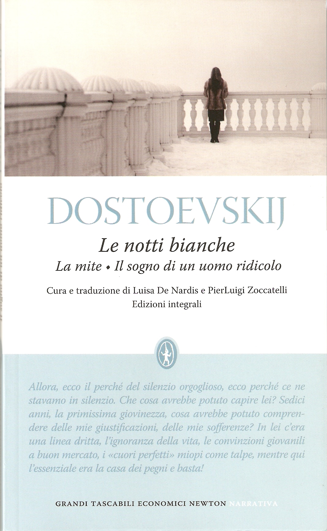 28 Citazioni E Frasi Dal Libro Le Notti Bianche La Mite Il Sogno Di Un Uomo Ridicolo Di Fyodor M Dostoevsky Anobii