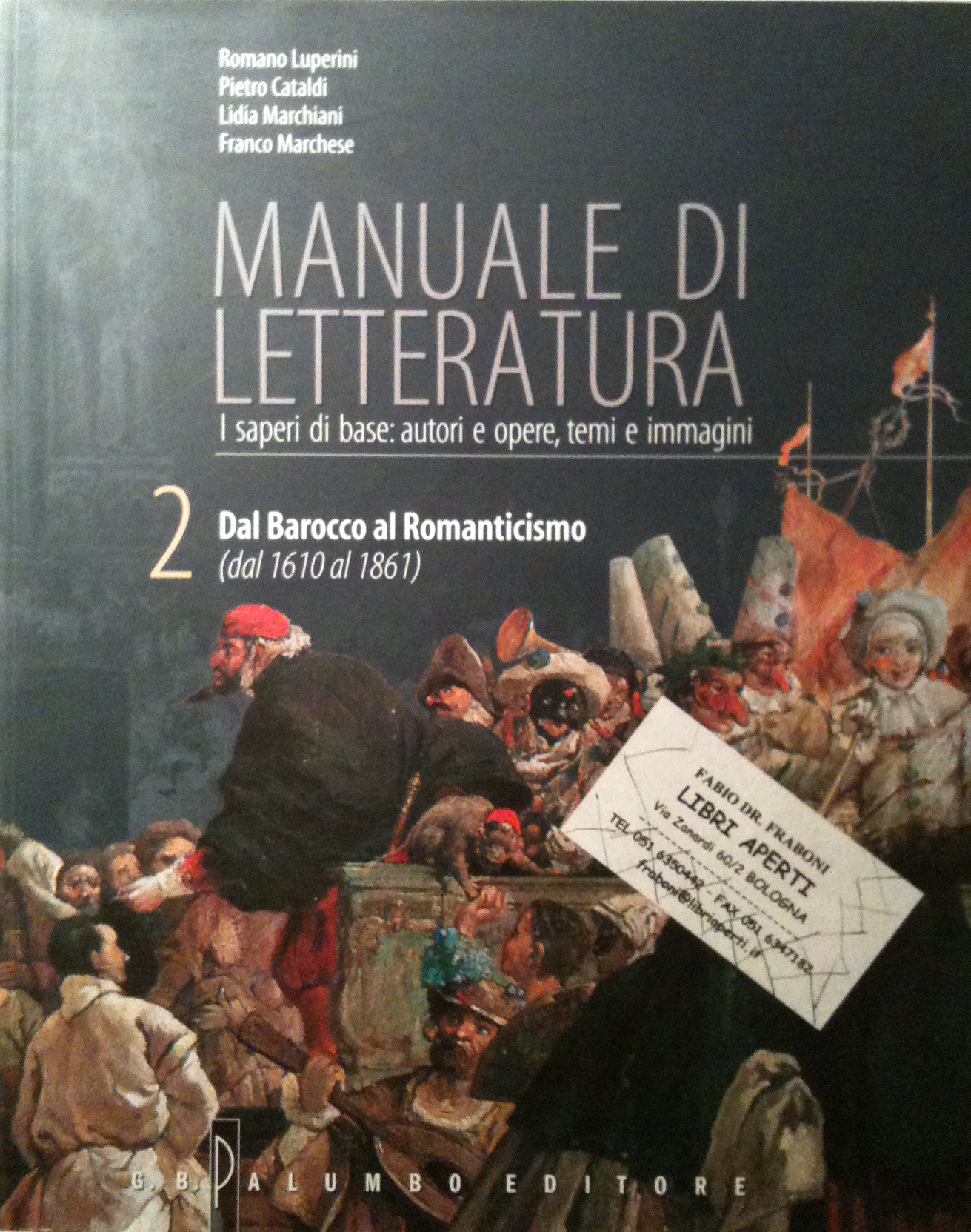 Manuale di letteratura Vol. 2 Romano Luperini Anobii