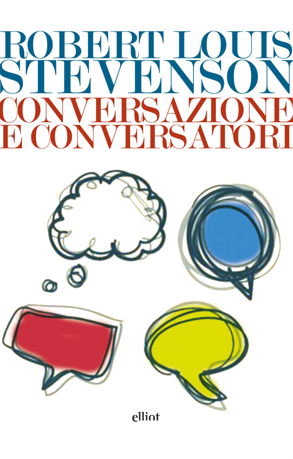 Robert Louis Stevenson: "Conversazione e conversatori"