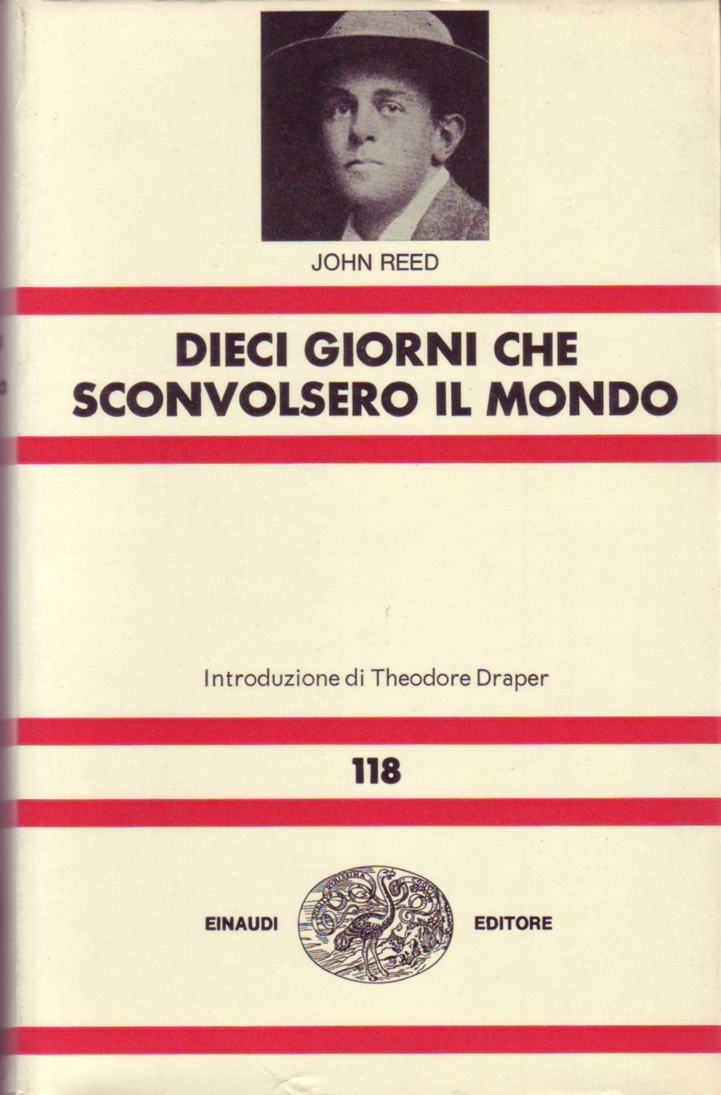 I Dieci Giorni Che Sconvolsero Il Mondo