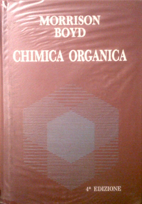 Chimica Organica Robert Neilson Boyd Anobii