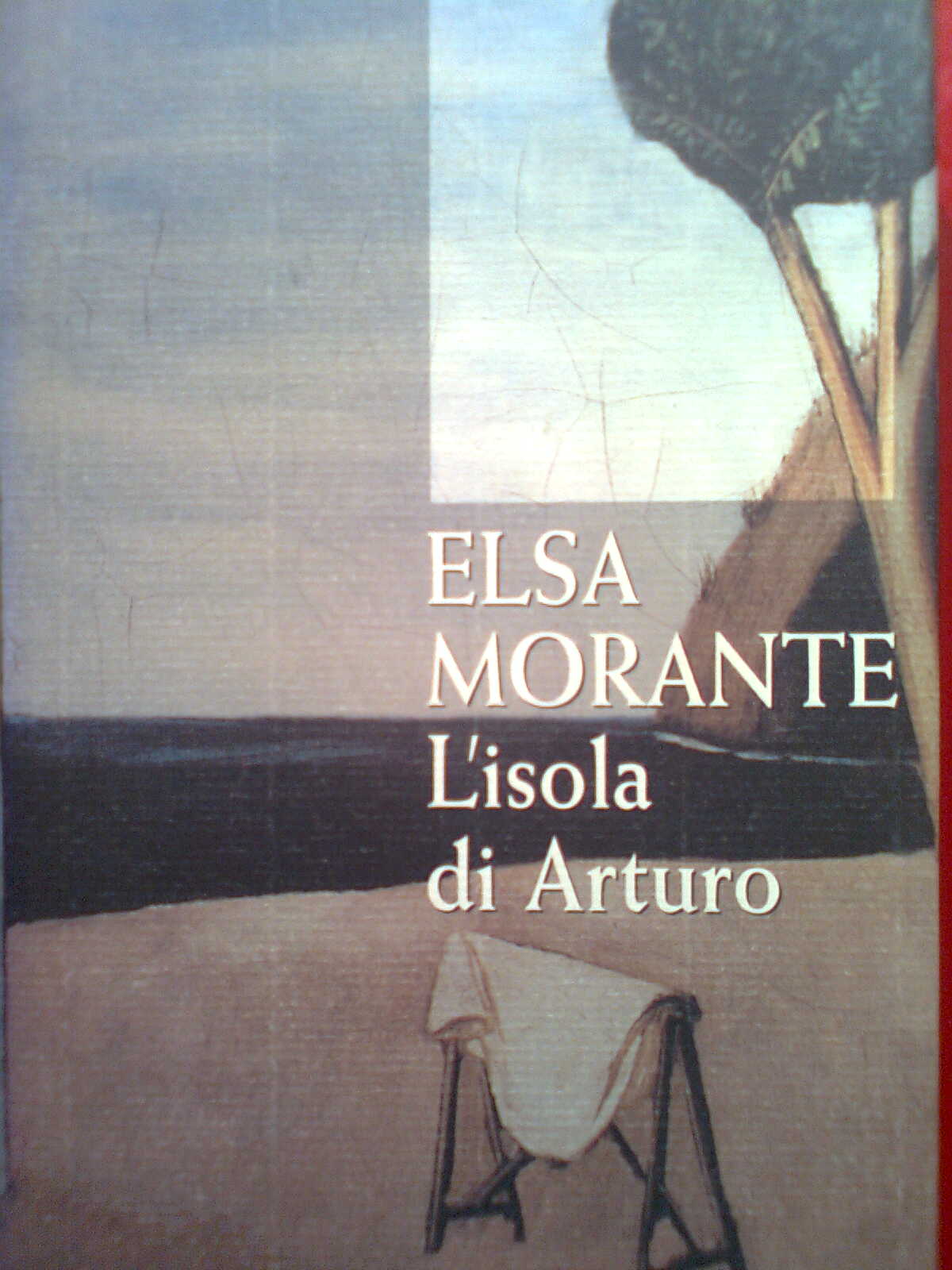 L Isola Di Arturo Di Elsa Morante